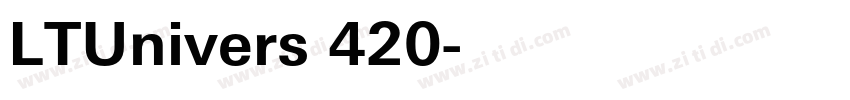 LTUnivers 420字体转换